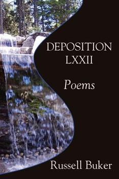 Paperback Deposition: Lxx11 Poems Book