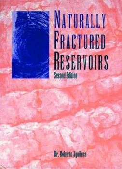 Hardcover Naturally Fractured Reservoirs Book