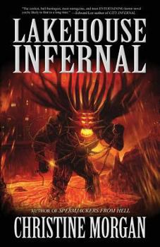 Lakehouse Infernal - Book  of the City Infernal