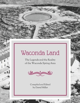 Paperback Waconda Land: The Legends and the Reality Book