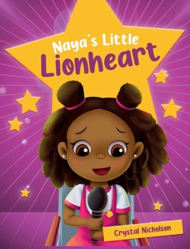 Hardcover Naya's Little Lionheart Book