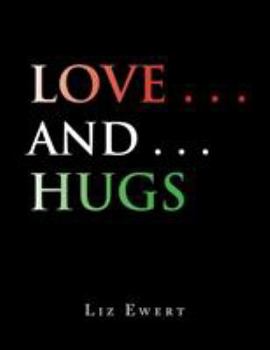 Paperback Love . . . and . . . Hugs Book