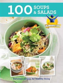 Paperback Biggest Loser The: 100 Soups and Salads Book