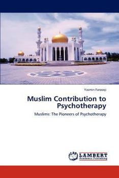 Paperback Muslim Contribution to Psychotherapy Book
