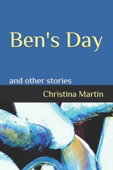 Paperback Ben's Day: and other stories Book