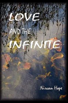 Paperback Love and the Infinite Book