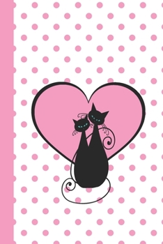 Paperback Sketchbook: Love Cats (Pink) 6x9 - BLANK JOURNAL WITH NO LINES - Journal notebook with unlined pages for drawing and writing on bl Book