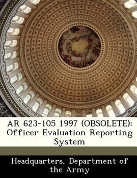 Paperback AR 623-105 1997 (Obsolete): Officer Evaluation Reporting System Book