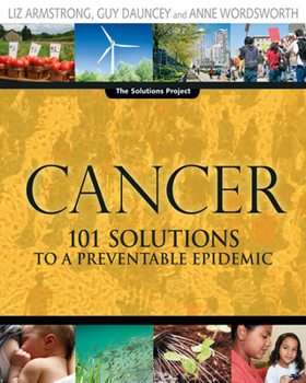 Paperback Cancer: 101 Solutions to a Preventable Epidemic Book