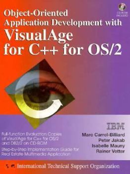 Paperback Object-Oriented Application Development with VisualAge for C++ for OS/2 Book
