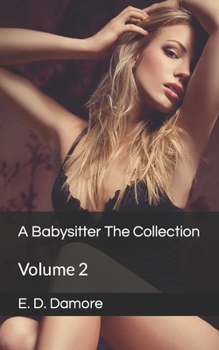 Paperback A Babysitter The Collection: Volume 2 Book