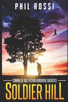 Paperback Soldier Hill (A Novella) Book