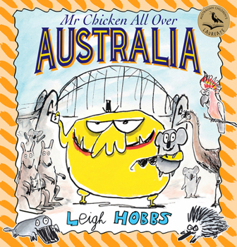 Paperback MR Chicken All Over Australia: Volume 4 Book