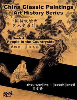 Paperback China Classic Paintings Art History Series - Book 4: People in the Countryside: chinese-english bilingual Book