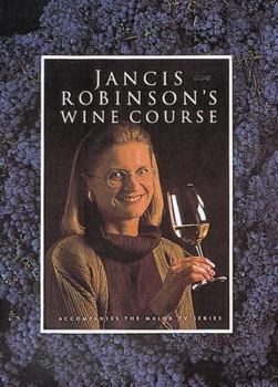 Hardcover Jancis Robinson's Wine Course Book