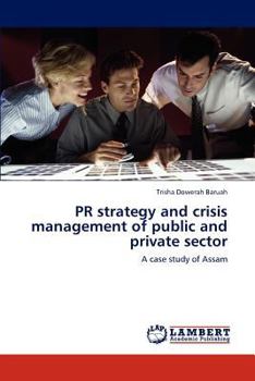 Paperback PR Strategy and Crisis Management of Public and Private Sector Book