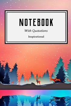 Paperback Notebook: With Quotations Inspirational Book