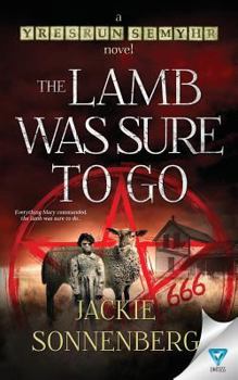 Paperback The Lamb Was Sure To Go Book