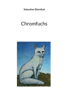 Paperback Chromfuchs [German] Book