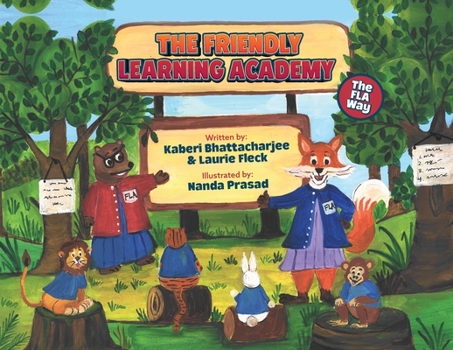 Paperback The Friendly Learning Academy: The FLA Way Book