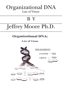 Paperback Organizational DNA: Law of Virtue Book