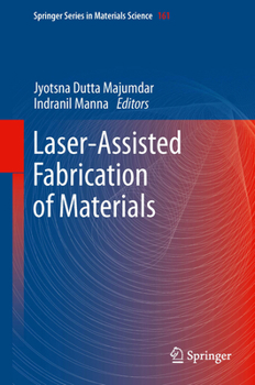 Paperback Laser-Assisted Fabrication of Materials Book
