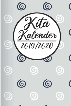 Kita Kalender 2019 / 2020: Erzieherplaner 2019 2020 - Terminkalender A5, Kindergarten & Kita Planer, Kalender