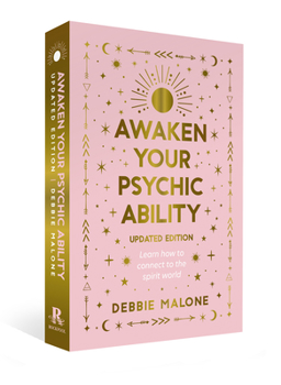 Paperback Awaken Your Psychic Ability - Updated Edition: Learn How to Connect to the Spirit World Book