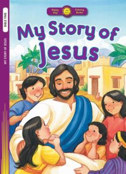 Paperback My Story of Jesus  (Happy Day Coloring Books Bible Time) Book