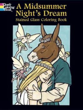 Paperback A Midsummer Night's Dream Stained Glass Coloring Book