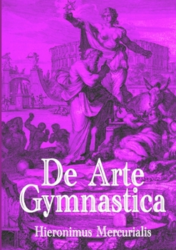 Paperback De Arte Gymnastica [Latin] Book