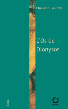 L'Os de Dionysos