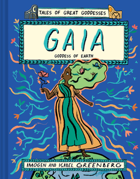 Hardcover Gaia: Goddess of Earth Book