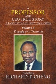Hardcover A Professor and Ceo True Story: Vol. 4 Book