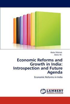 Paperback Economic Reforms and Growth in India: Introspection and Future Agenda Book