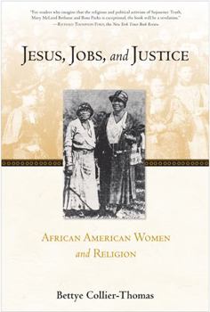 Paperback Jesus, Jobs, and Justice: African American Women and Religion Book