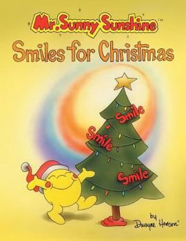 Paperback Mr. Sunny SunshineT Smiles for Christmas Book