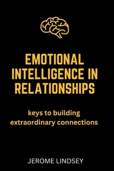 Paperback Emotional Intelligence in Relationships Book
