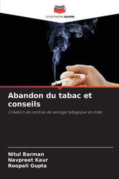 Paperback Abandon du tabac et conseils [French] Book