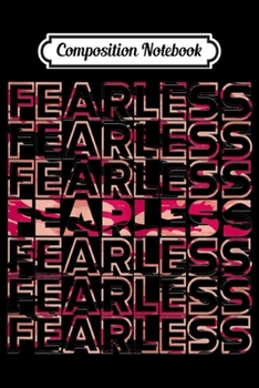Composition Notebook: Womens Fearless Inspirational Pink Camouflage  Journal/Notebook Blank Lined Ruled 6x9 100 Pages