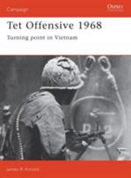 Paperback TET Offensive 1968: Turning Point in Vietnam Book