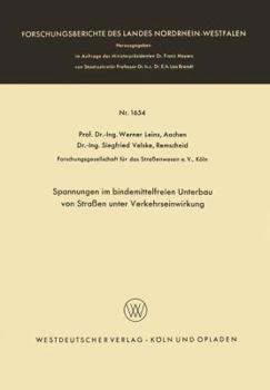 Paperback Spannungen Im Bindemittelfreien Unterbau Von Straßen Unter Verkehrseinwirkung [German] Book