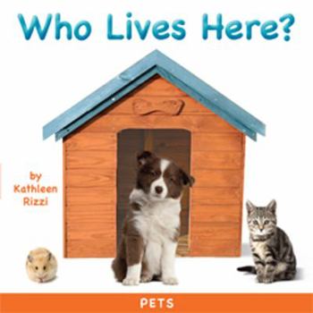 Board book Who Lives Here?: Pets Book