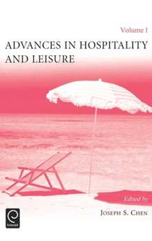 Hardcover Advances in Hospitality and Leisure Book