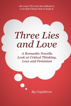 Paperback Three Lies and Love Book