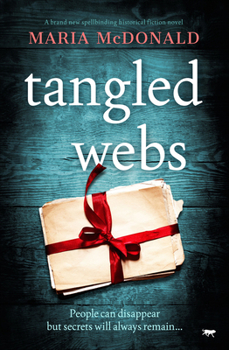 Paperback Tangled Webs: A Spellbinding New Historical Psychological Mystery Book