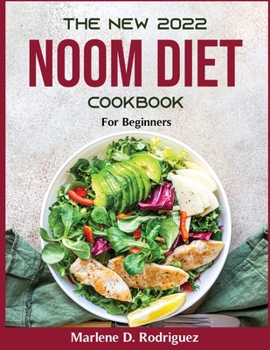 Paperback The New 2022 Noom Diet Cookbook: For Beginners Book