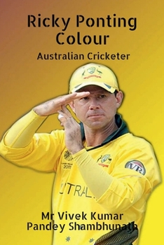 Paperback Ricky Ponting Colour: Australian Cricketer Book