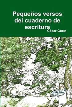 Paperback Pequeños versos del cuaderno de escritura [Spanish] Book