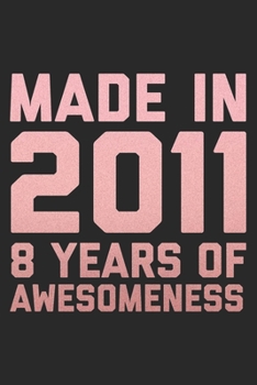 8th Birthday: Blank Lined Journal, Notebook, Planner Awesome Happy 8th Birthday 8 Years Old Gift For Boys And Girls